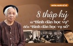 Những người Kể sử: 8 thập kỷ từ "Bình dân học vụ" đến "Bình dân học vụ số"