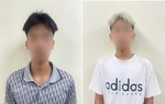 2 đối tượng dưới 18 tuổi gây ra 2 vụ cướp tài sản