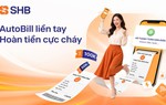 Hoàn tiền đến 200.000 đồng khi thanh toán hóa đơn tự động trên SHB SAHA