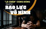 "Lá chắn" cộng đồng trước bạo lực vô hình: Bài 1 - Khi tiền bạc trở thành vũ khí bạo hành