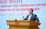 Doanh nghiệp phải tiên phong trong thực hiện mục tiêu tăng trưởng 2 con số