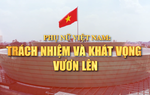 Phụ nữ Việt Nam: Trách nhiệm và khát vọng vươn lên