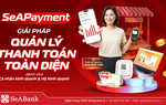 SeABank ra mắt SeAPayment - Nền tảng quản lý thanh toán giúp chủ shop kiểm soát dòng tiền theo thời gian thực