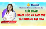 Bí quyết chăm sóc và làm mờ tàn nhang tại nhà