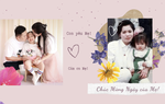Ngày của Mẹ: Mãi đến khi làm mẹ con mới hiểu lòng mẹ