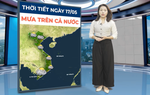 Bản tin thời tiết ngày 17/5: Bắc Bộ bước vào chuỗi ngày đón mưa giải nhiệt, nguy cơ lốc sét 