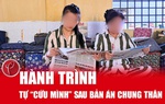 Nữ phạm nhân và hành trình tự cứu mình sau bản án chung thân