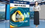 Bản tin thời tiết ngày 21/5: Bắc Bộ mưa to trước khi bước vào chuỗi ngày oi nóng