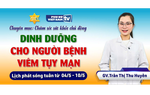 Người viêm tụy mạn tính cần ưu tiên, hạn chế và tránh xa những thực phẩm nào?