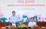 Chủ tịch Quốc hội: Nâng chất lượng, hiệu quả hoạt động xét xử của tòa án các cấp