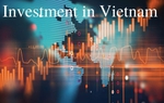 Vietnam draws stronger FDI inflows despite global headwinds