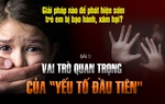Bài 1: Vai trò quan trọng của "yếu tố đầu tiên"
