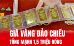 Giá vàng ngày 27/6 tăng 1,5 triệu đồng