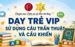 Bí quyết giúp trẻ rối loạn phát triển sử dụng đúng và hiệu quả ngôn ngữ