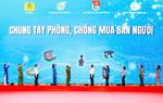 Đẩy mạnh phòng, chống mua bán người, đặc biệt là trên không gian mạng