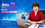 Podcast: Biến AI thành "trợ lý" đắc lực của lao động nữ