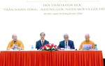 Khẳng định giá trị và "tính thời đại" của di sản Trần Nhân Tông