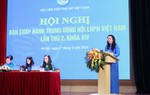 Những ý kiến tâm huyết tại Hội nghị lần thứ 2 Ban Chấp hành TƯ Hội LHPN Việt Nam khóa XIV