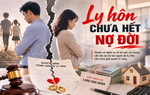Vay 1 tỷ đồng sau ly hôn để trả nợ chung: Ai phải trả?