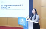 Tư vấn, góp ý về dự thảo Khung kiến trúc Cơ sở Dữ liệu về Phụ nữ và Bình đẳng giới