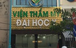 Đình chỉ hoạt động của Viện Thẩm mỹ Đại học Y 