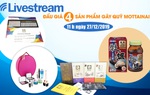 11h00 ngày 27/12: Livestream đấu giá 4 sản phẩm hấp dẫn gây quỹ Mottainai