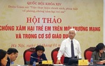 Tìm giải pháp để phòng chống xâm hại trẻ em trên mạng và trong nhà trường