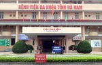 Cách ly 12 cán bộ, nhân viên y tế Bệnh viện Đa khoa tỉnh Hà Nam 