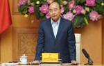 Thủ tướng yêu cầu tạm hoãn công tác nước ngoài để tập trung phòng, chống dịch Covid-19