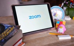 Chuyên gia hướng dẫn sử dụng Zoom để học tập, làm việc an toàn trong mùa dịch Covid-19