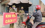 Thường Tín (Hà Nội): Đã rà soát được 39 trường hợp F1 của bệnh nhân 266 nhiễm Covid-19