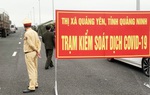 Quảng Ninh duy trì giãn cách xã hội đến hết ngày 3/5