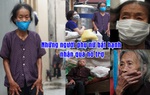Hà Nội: Rơi nước mắt trước số phận của những phụ nữ bất hạnh 