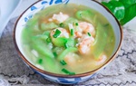 Đầu tôm đừng vứt bỏ, đem nấu canh mướp kiểu này, 10 người ăn đều mê mẩn