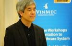 Vinmec đang có cơ hội góp phần thay đổi đào tạo ngành y 