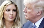 Ivanka Trump: Làm con gái của Tổng thống Mỹ là khó nhất thế giới
