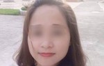 Nữ sinh bị tài xế taxi sát hại cướp 250 nghìn đồng