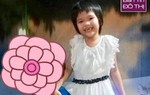 Bé gái 8 tuổi 45 ngày bặt vô âm tín