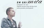Tan chảy với "Em gái mưa" bản tiếng Anh của Kyo York 