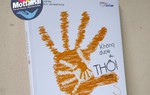 "Không được thì…thôi" với những bài học cuộc sống đầy cảm hứng 