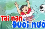 Hội LHPN VN phát động cuộc thi ‘Tìm kiếm sáng kiến về phòng, chống đuối nước trẻ em’