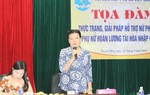 Giải pháp hỗ trợ nữ phạm nhân và phụ nữ hoàn lương tái hòa nhập cộng đồng