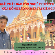 Podcast: Giải pháp bảo tồn nghề truyền thống của đồng bào Khmer tại Kiên Giang