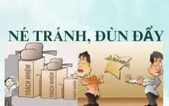 Đã có quy định về kỷ luật hành chính cán bộ, công chức “né tránh, đùn đẩy”
