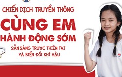Nâng cao nhận thức, kỹ năng phòng ngừa, ứng phó với thiên tai và biến đổi khí hậu cho trẻ em