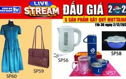 11h30 ngày 2/12: Livestream đấu giá 5 sản phẩm gây quỹ Mottainai 2022