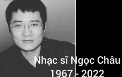 Nhạc sĩ Ngọc Châu với "ước mơ về phía mặt trời xanh”