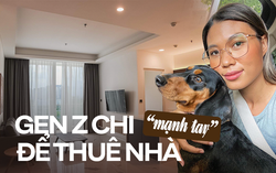 Cô bạn chi hơn 25 triệu/ tháng thuê nhà để được nuôi thú cưng