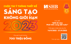 SHB tổ chức cuộc thi ý tưởng thiết kế “Sáng tạo không giới hạn”