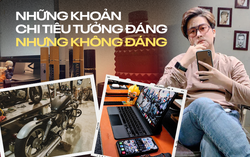 Những khoản chi tưởng đáng mà không đáng của "cánh mày râu"